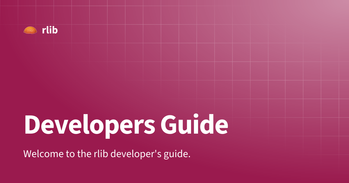 Developers Guide | DEVELOPER | rlib